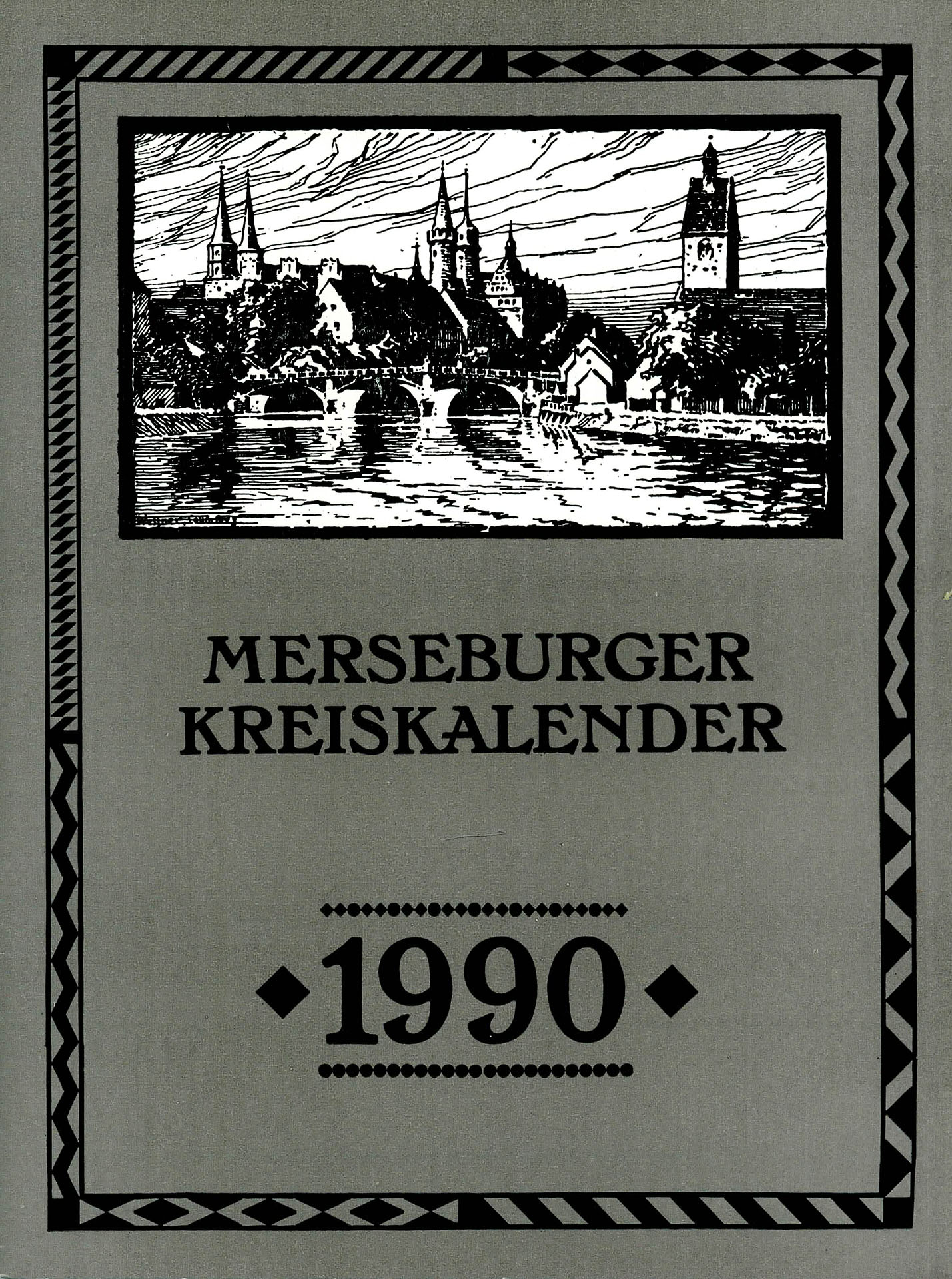 Merseburger Kreiskalender 1990 - Kleinbauer, Dieter / Kunze, Anke